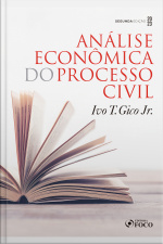 Análise Econômica Do Processo Civil