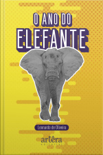 O Ano Do Elefante
