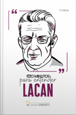 Coleção Saberes - 100 Minutos Para Entender Lacan
