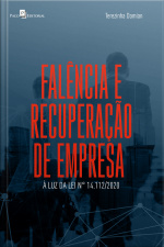 Falência E Recuperação De Empresa: À Luz Da Lei Nº 14.112/2020
