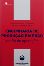 Engenharia De Produção Em Foco: Gestão De Operações