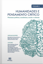 Humanidades E Pensamento Crítico: Processos Políticos, Econômicos, Sociais E Culturais: - Volume 6