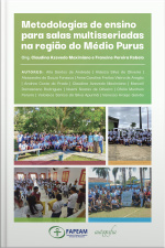 Metodologias de ensino para salas multisseriadas na região do Médio Purus