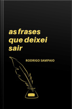 Frases Que Deixei Sair