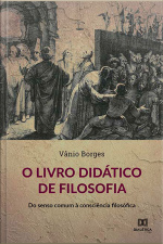 O Livro Didático De Filosofia: Do Senso Comum À Consciência Filosófica