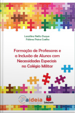 Formação De Professores E A Inclusão De Alunos Com Necessiadades Especiais No Colégio Militar