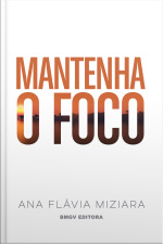 Mantenha O Foco