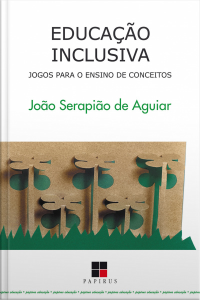 Educação Inclusiva: Jogos Para O Ensino De Conceitos