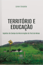 Território E Educação: Sujeitos Do Campo Da Microrregião De Pará De Minas