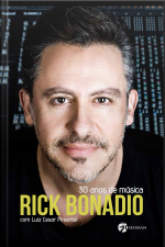 Rick Bonadio - 30 Anos De Música