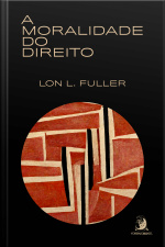 A Moralidade Do Direito