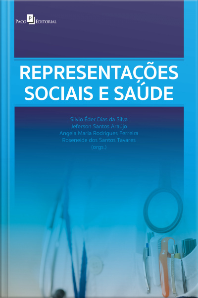 Representações Sociais E Saúde