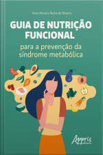Guia De Nutrição Funcional Para A Prevenção Da Síndrome Metabólica