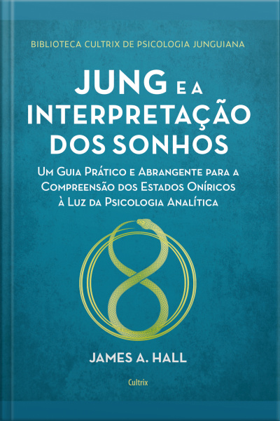 Jung E A Interpretação Dos Sonhos