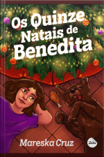 Os Quinze Natais De Benedita