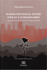 O Jogo Ficcional Entre O Real E O Imaginário: A Guerra Em A Rosa Do Povo E Poesia Liberdade