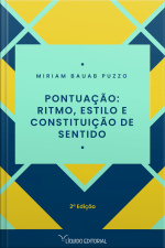 Pontuação: Ritmo, Estilo E Constituição De Sentido