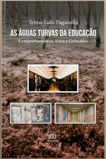 As Águas Turvas Da Educação: Comportamentos, Usos E Costumes
