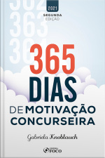 365 Dias De Motivação Concurseira
