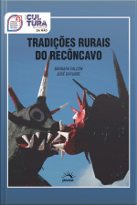 Tradições Rurais Do Recôncavo