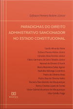 Paradigmas Do Direito Administrativo Sancionador No Estado Constitucional