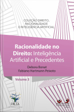 Racionalidade No Direito (ia): Inteligência Artificial E Precedentes