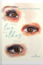 Pela Luz Dos Olhos Delas