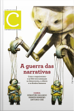 Revista Continente Multicultural #256: A Guerra Das Narrativas