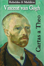 Cartas A Theo: Edição Crítica