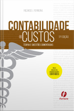 Contabilidade De Custos: Teoria E Questões Comentadas