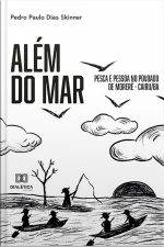 Além Do Mar: Pesca E Pessoa No Povoado De Moreré – Cairu/ba