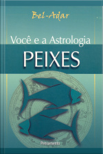Você E A Astrologia - Peixes