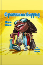 O Passeio No Shopping