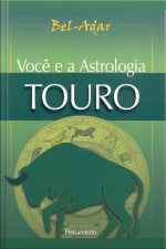 Você E A Astrologia - Touro