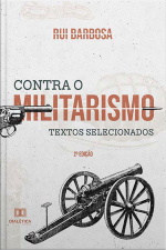 Contra O Militarismo: Textos Selecionados