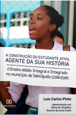 A Construção Do Estudante Ativo, Agente Da Sua História: O Ensino Médio Integral E Integrado No Município De Sabinópolis (2018-2019)