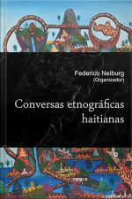 Conversas Etnográficas Haitianas