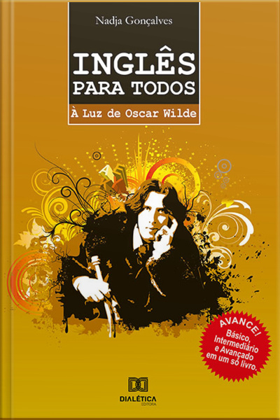 Inglês Para Todos À Luz De Oscar Wilde