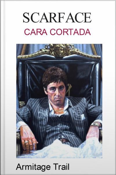 Scarface - Cara Cortada