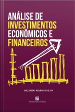 Análise De Investimentos Econômicos E Financeiros