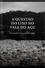 A Questão Do Lixo No Vale Do Açu