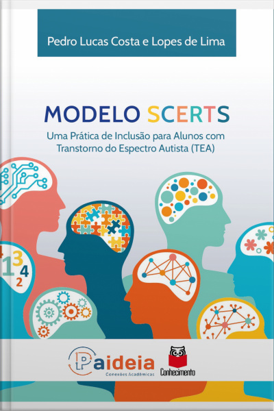 Modelo Scerts: Uma Prática De Inclusão Para Alunos Com Transtorno Do Espectro Autista (tea)