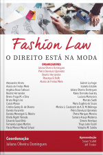 Fashion Law: O Direito Está Na Moda