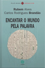 Encantar O Mundo Pela Palavra