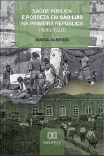 Saúde Pública E Pobreza Em São Luís Na Primeira República (1889/1920)