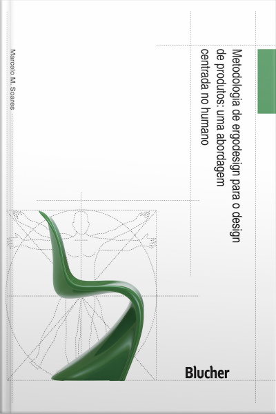 Metodologia De Ergodesign Para O Design De Produtos: Uma Abordagem Centrada No Humano