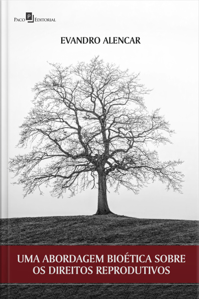 Uma Abordagem Bioética Sobre Os Direitos Reprodutivos