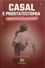 Casal E Prostatectomia: Narrativas De Mulheres