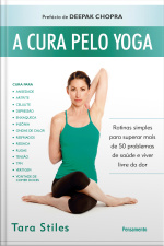 A Cura Pelo Yoga