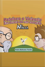 Peteleco e Volantin, Em busca de um coração ninja